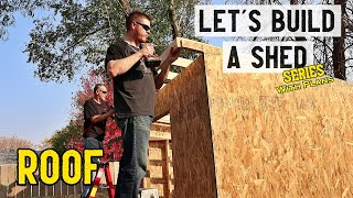 How to build a storage shed  Roof  Part 4  Plans available [upl. by Foah]