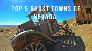 The Top Five Ghost Towns in Nevada [upl. by Magdau]