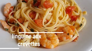 LINGUINE AUX CREVETTES recette simple et facile [upl. by Tavish]