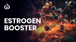 Estrogen Subliminal Estrogen Booster Increase Estrogen Binaural [upl. by Eltsyrc]