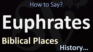 How to Pronounce Euphrates CORRECTLY [upl. by Niwre899]