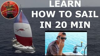 Learn How To Sail in 20 min [upl. by Enaenaj]