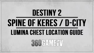 Destiny 2 Lumina Chest Location  Spine of Keres  Dreaming City  System Positioning Device [upl. by Atiran]