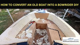 Boat conversion into Bowrider [upl. by Godden647]