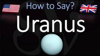 How to Pronounce Uranus CORRECTLY amp NICELY [upl. by Taylor38]