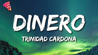 Trinidad Cardona  Dinero [upl. by Alimrahs492]