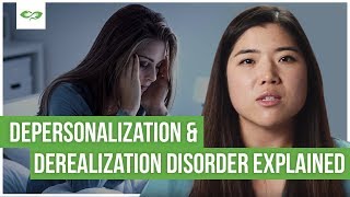 What Are Derealization amp Depersonalization Disorder [upl. by Leifeste310]