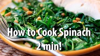 How to Cook How to Cook Spinach 2 min [upl. by Marron]