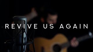 Revive Us Again  Reawaken Hymns Acoustic Hymn [upl. by Pegeen553]