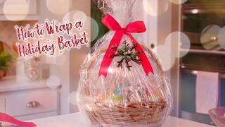 How To Wrap A Gift Basket [upl. by Briant]