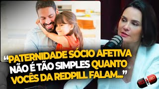 COMO FUNCIONA O RECONHECIMENTO DA PATERNIDADE SOCIOAFETIVA  REDCAST  RAFAELA FILTER ADVOGADA [upl. by Eitsyrc]