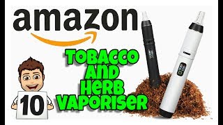 Best Tobacco  Herb vaporizer on Amazon Prime [upl. by Haymo590]