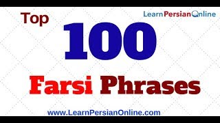 Top 100 Farsi Phrases [upl. by Arutak]