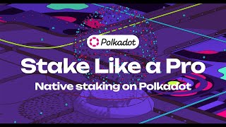 Introducing The New Polkadot Staking Dashboard [upl. by Acceb415]