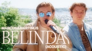 MarcusampMartinus – Belinda Acoustic [upl. by Allain]