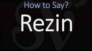 How to Pronounce Rezin CORRECTLY [upl. by Revell614]