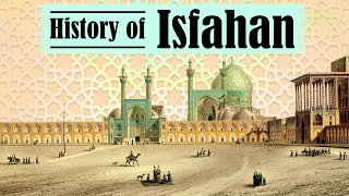 History Of Isfahan [upl. by Drisko619]