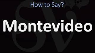 How to Pronounce Montevideo CORRECTLY [upl. by Nosecyrb364]