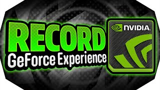 🔴 How To RECORD With GeForce Experience 2025 💻 NVIDIA ShadowPlay ✅ [upl. by Enilecram]