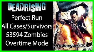 Dead Rising PC  Perfect Run All Cases All Survivors 53594 Zombies Overtime [upl. by Johppah]