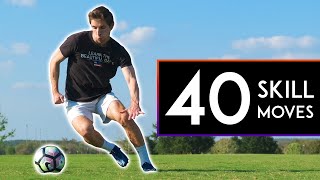 40 SKILLS to BEAT DEFENDERS in Football or Soccer [upl. by Grearson]