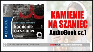 KAMIENIE NA SZANIEC Audiobook MP3 🎧 cz 1  Pobierz całość Lektura Szkolna [upl. by Fancy]