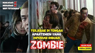 KETIKA APARTEMEN DI KOREA MENJADI TEMPAT TINGGAL PARA ZOMBIE  Alur Cerita Film Alive 2020 [upl. by Giltzow]