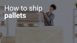 How to prepare pallets for shipping [upl. by Harriman]