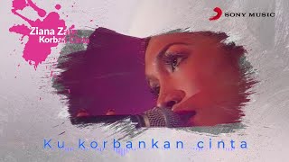 Ziana Zain – Korban Cinta Official Lyric Video [upl. by Masry]