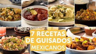 7 recetas de guisados mexicanos  Kiwilimón [upl. by Shaver]