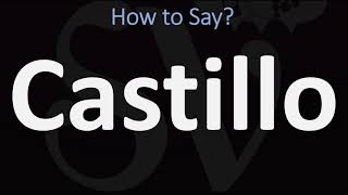 How to Pronounce Castillo CORRECTLY [upl. by Soilissav462]