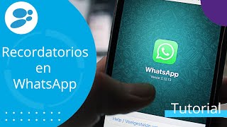 Cómo crear RECORDATORIOS en WHATSAPP [upl. by Raamaj]