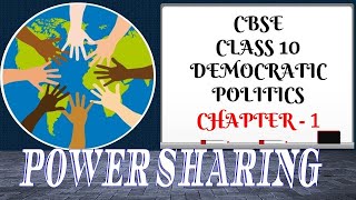 Power Sharing Class 10 Civics I NCERT  CBSE I DEMOCRATIC POLITICS I [upl. by Adnohsat]