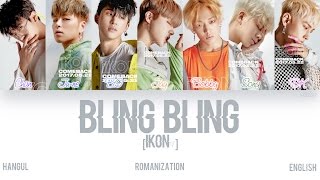 HANROMENG iKON  BLING BLING Color Coded Lyrics [upl. by Ellac947]