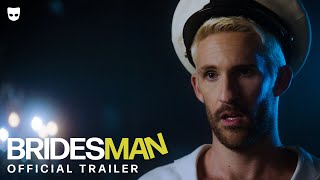 Bridesman  Official Trailer  Grindr [upl. by Swayne]