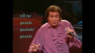 QUANDO QUANDO QUANDO LIVE WITH LYRICS  ENGELBERT HUMPERDINCK [upl. by Sherye848]