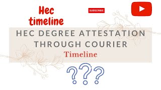 HEC Degree Attestation through TCS Courier Service Timeline [upl. by Faria]