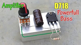 DIY Transistor D718 Amplifier Circuit 12V with Volume Control  Powefull Bass [upl. by Callan436]