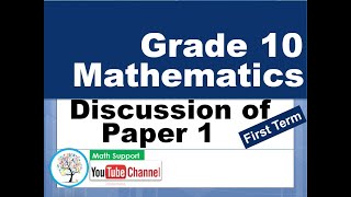 Grade 10  Mathematics Paper 1 Discussion English Medium [upl. by Chaudoin409]