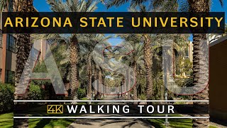 Arizona State University 4K Walking Tour 2022 [upl. by Lubbock]