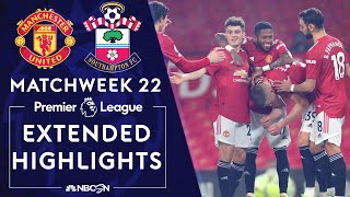 Manchester United v Southampton  PREMIER LEAGUE HIGHLIGHTS  222021  NBC Sports [upl. by Akinimod476]