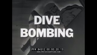 US NAVY DIVE BOMBER PILOT WORLD WAR II TRAINING FILM 84312 [upl. by Alikam]