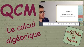 QCM  Le calcul algébrique  Seconde [upl. by Supmart]