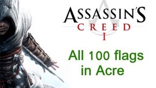 quotAssassins Creed 1quot All 100 flags locations in Acre [upl. by Earla556]