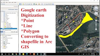 Digitization in Google Earth PointLinePolygon digitization in google Earth KML to Shapefile [upl. by Bilek]