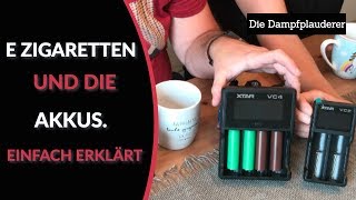 EZigaretten und die Akkus Einfach erklärt [upl. by Brunk]