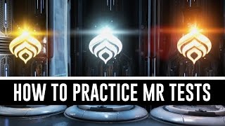 How To Practice Mastery Rank Tests Warframe [upl. by Acinom626]