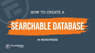 How to Create a Searchable Database in WordPress [upl. by Adnilemreh]