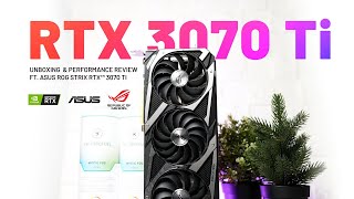 RTX 3070 Ti Performance Review ft ASUS ROG Strix OC [upl. by Yoc]