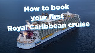 How to book your first Royal Caribbean cruise [upl. by Barr]